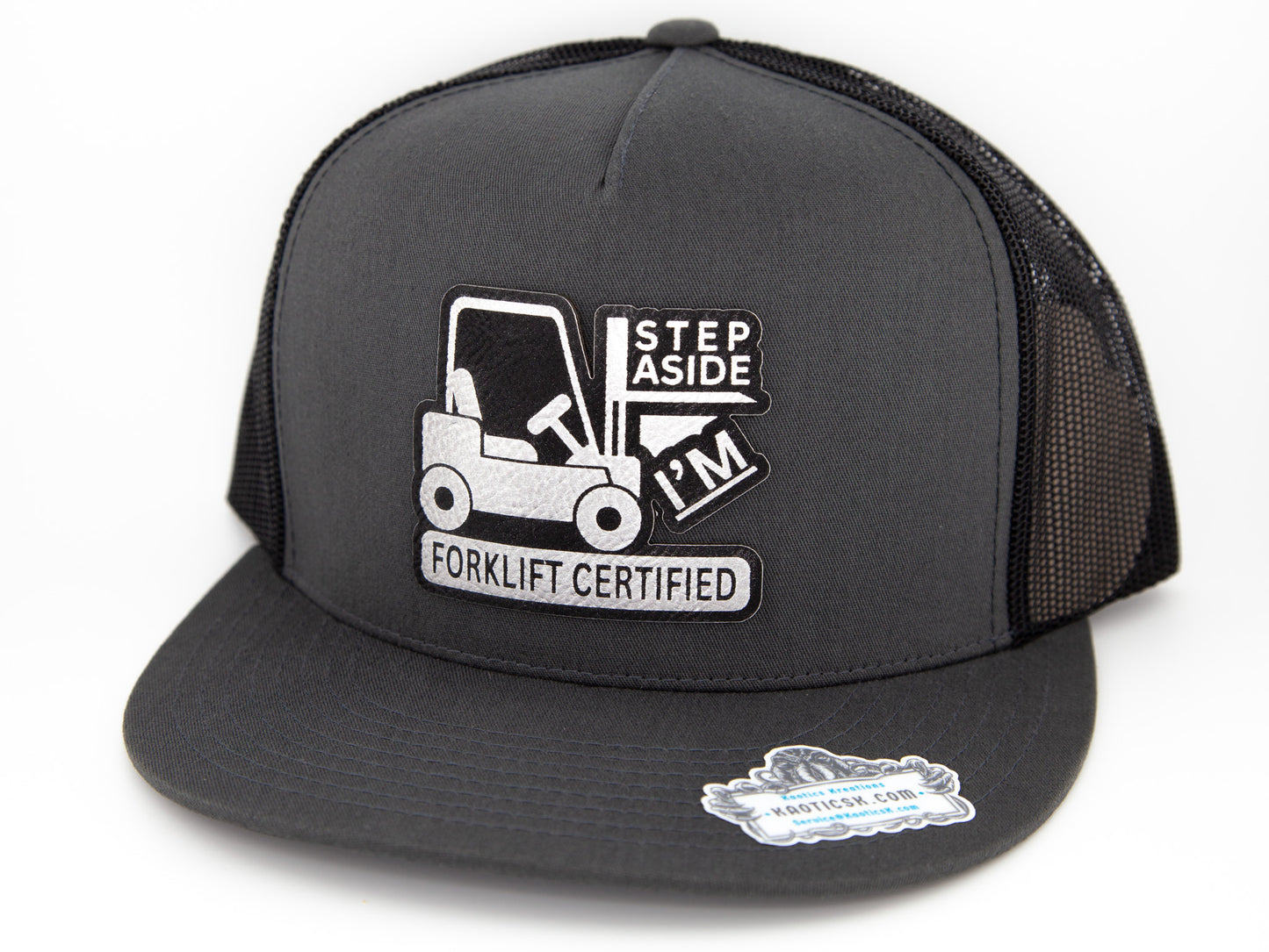 Step Aside, I'm Forklift Certified - Hat